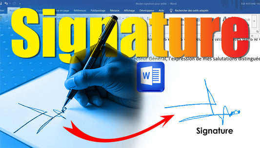 Comment ajouter ta signature manuscrite dans Word en 1 minute !